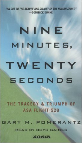 cover image NINE MINUTES, TWENTY SECONDS: Inside Asa Flight 529—A Revelation of the Human Spirit