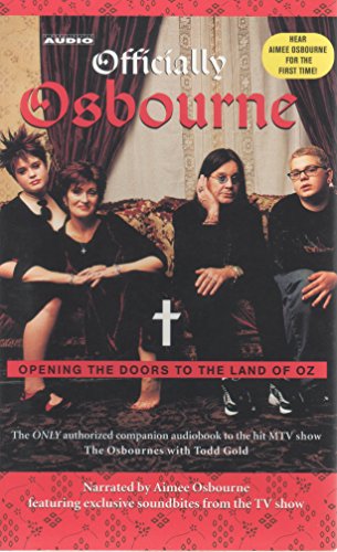cover image OFFICIALLY OSBOURNE: Opening the Doors to the Land of Oz
