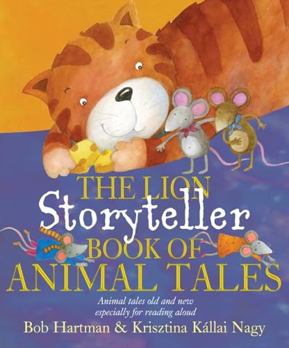 cover image The Lion Storyteller Book of Animal Tales