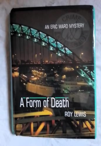 cover image A Form of Death: An Eric Ward Mystery