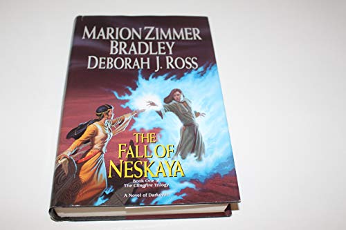 cover image THE FALL OF NESKAYA: Book One of the Clingfire Trilogy