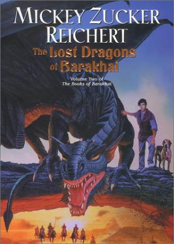 cover image THE LOST DRAGONS OF BARAKHAI: Volume Two of the Books of Barakhai