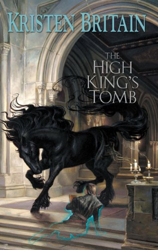 cover image The High King’s Tomb: Book Three of Green Rider