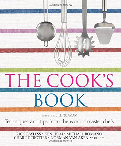 cover image The Cook's Book: Techniques and Tips from the World's Master Chefs