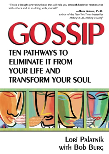 cover image Gossip: Ten Pathways to Eliminate It from Your Life and Transform Your Soul