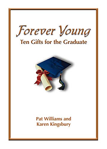 cover image Forever Young: Ten Gifts of Faith for the Graduate