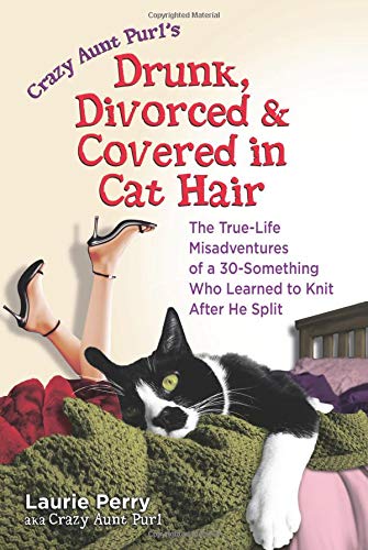 cover image Drunk, Divorced & Covered in Cat Hair