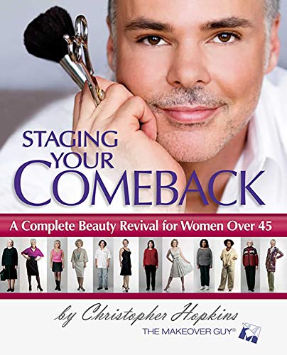 cover image Staging Your Comeback: A Complete Beauty Revival for Women Over 45