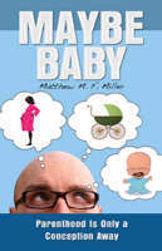 cover image Maybe Baby: An Infertile Love Story