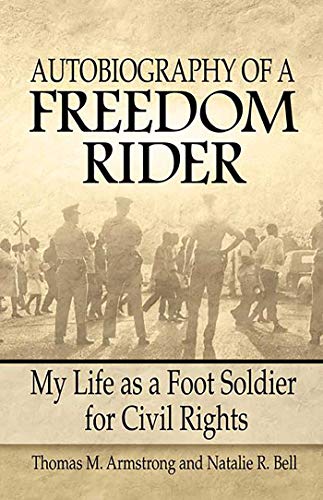 cover image Autobiography of a Freedom Rider: My Life As a Foot Soldier for Civil Rights