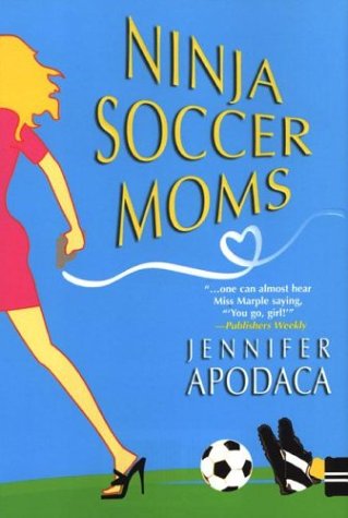 cover image Ninja Soccer Moms