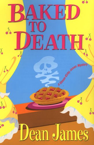 cover image BAKED TO DEATH: A Simon Kirby-Jones Mystery