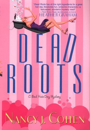 cover image Dead Roots: A Bad Hair Day Mystery