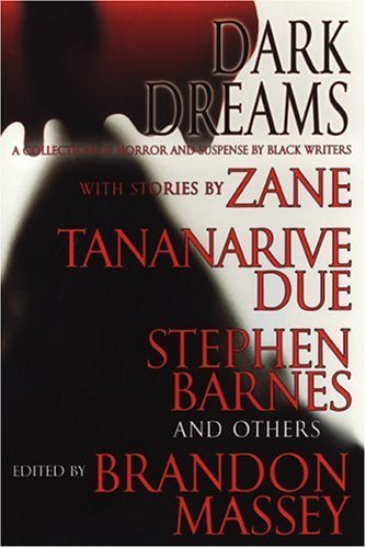cover image DARK DREAMS: A Collection of Horror and Suspense by Black Writers