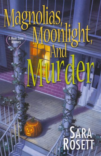 cover image Magnolias, Moonlight, and Murder