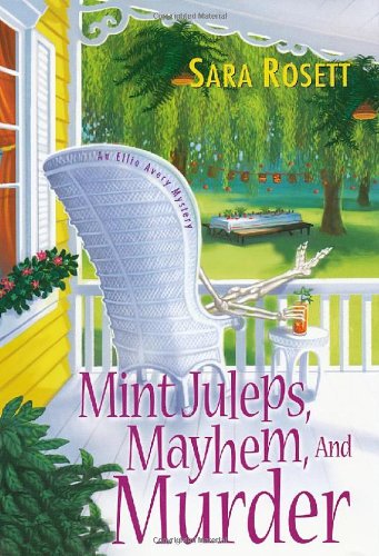 cover image Mint Juleps, Mayhem, and Murder