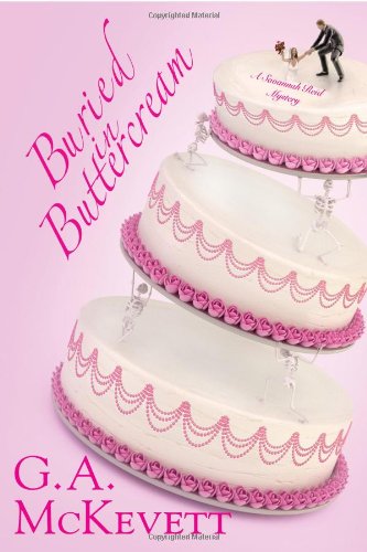 cover image Buried in Buttercream: 
A Savannah Reid Mystery