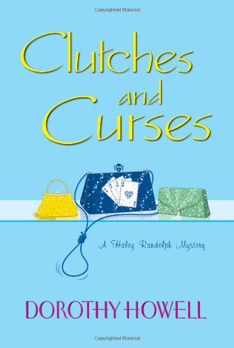 cover image Clutches and Curses: A Haley Randolph Mystery