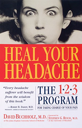 cover image Heal Your Headache: The 1-2-3 Program for Taking Charge of Your Headaches