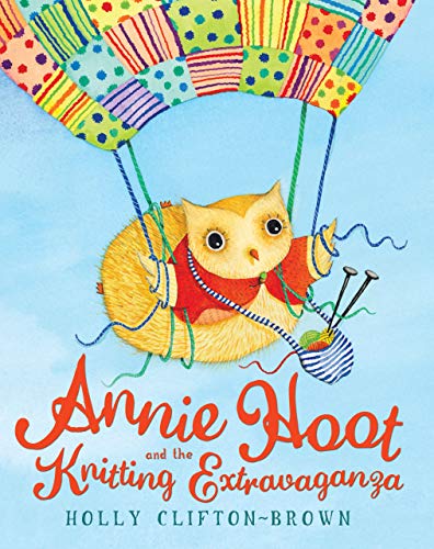 cover image Annie Hoot and the Knitting Extravaganza