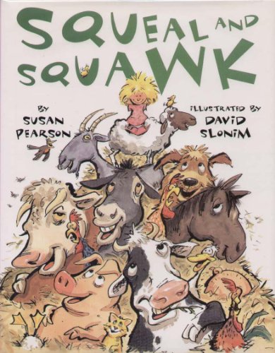 cover image SQUEAL AND SQUAWK: Barnyard Talk