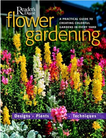 cover image FLOWER GARDENING: A Practical Guide to Creating Colorful Gardens in Every Yard