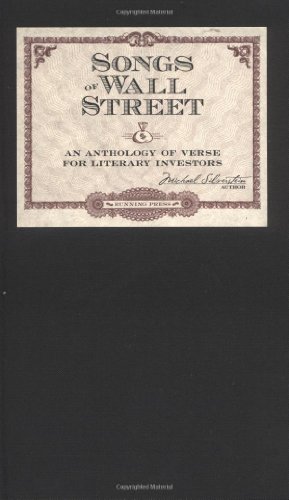 cover image Songs of Wall Street: An Anthology of Verse for Literary Investors