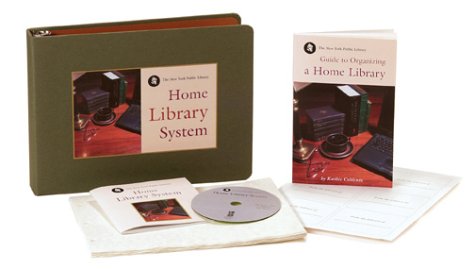 cover image Your Home Library: The Complete System for Organizing, Locating, Referencing, and Maintaining Your Book Collection! [With CDROMWith Guide to Organizin