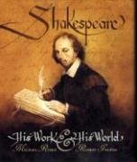 cover image Shakespeare: His Work & His World