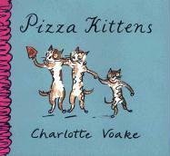 cover image PIZZA KITTENS
