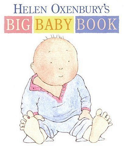 cover image Helen Oxenbury's Big Baby Book