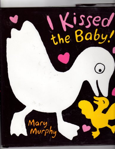 cover image I KISSED THE BABY!