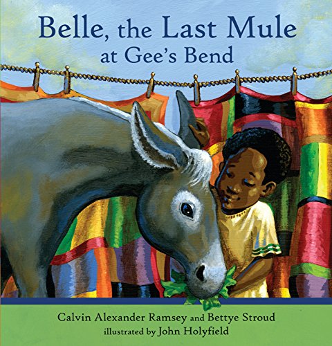 cover image Belle, the Last Mule at Gee’s Bend