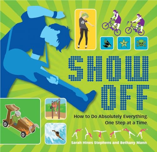 cover image Show Off: How to Do Absolutely Everything