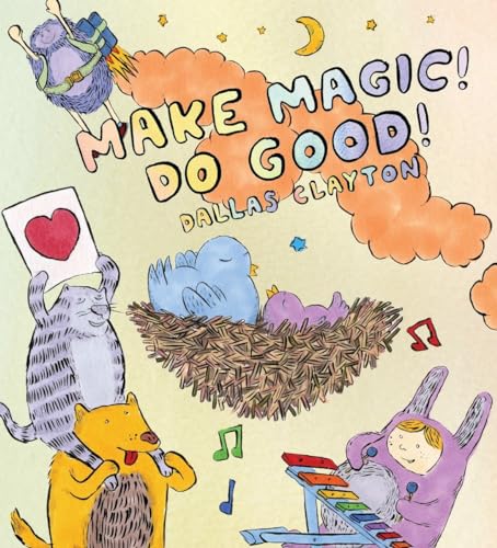 cover image Make Magic! Do Good!