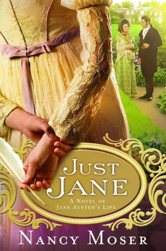 cover image Just Jane: A Novel of Jane Austen's Life
