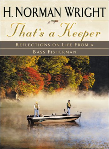 cover image That's a Keeper: Reflections on Life from a Bass Fisherman