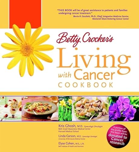 cover image Betty Crocker's Living with Cancer Cookbook