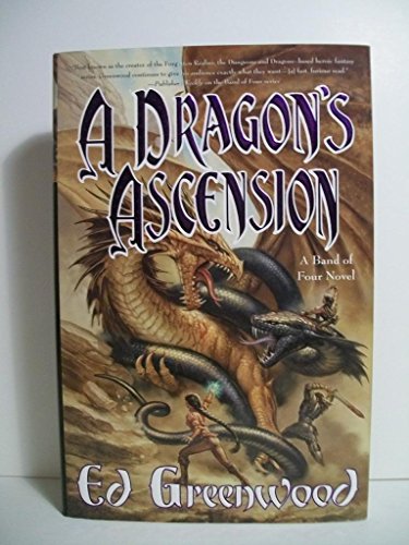 cover image A DRAGON'S ASCENSION: A Tale of the Band of Four
