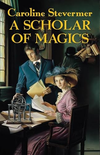 cover image A SCHOLAR OF MAGICS