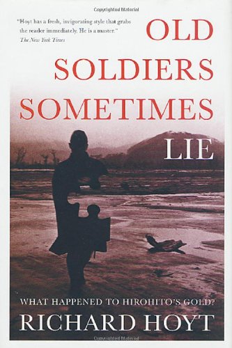 cover image OLD SOLDIERS SOMETIMES LIE