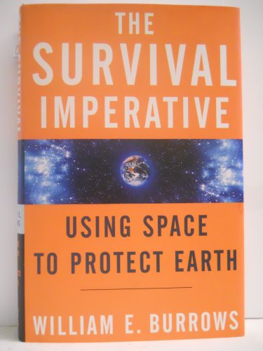 cover image The Survival Imperative: Using Space to Protect Earth