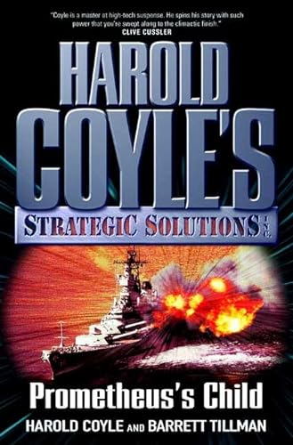 cover image Prometheus’s Child: Harold Coyle’s Strategic Solutions, Inc.