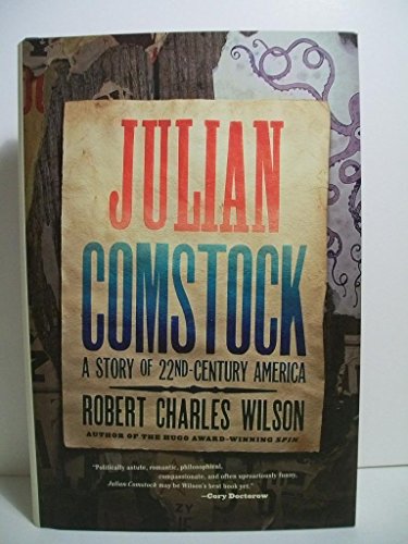 cover image Julian Comstock: A Story of 22nd-Century America