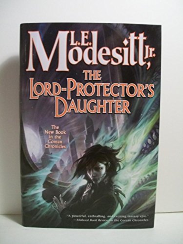 cover image The Lord-Protector's Daughter: The Seventh Book of the Corean Chronicles