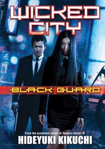 cover image Black Guard: Wicked City, Vol. 1