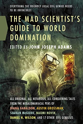 cover image The Mad Scientist’s Guide to World Domination