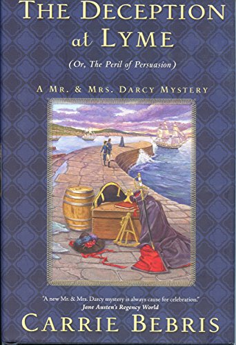 cover image The Deception at Lyme: 
Or, the Peril of Persuasion