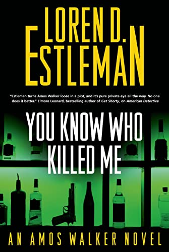 cover image You Know Who Killed Me: An Amos Walker Novel