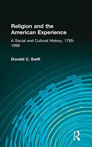 cover image Religion and the American Experience: A Social and Cultural History, 1765-1997